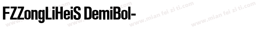 FZZongLiHeiS DemiBol字体转换